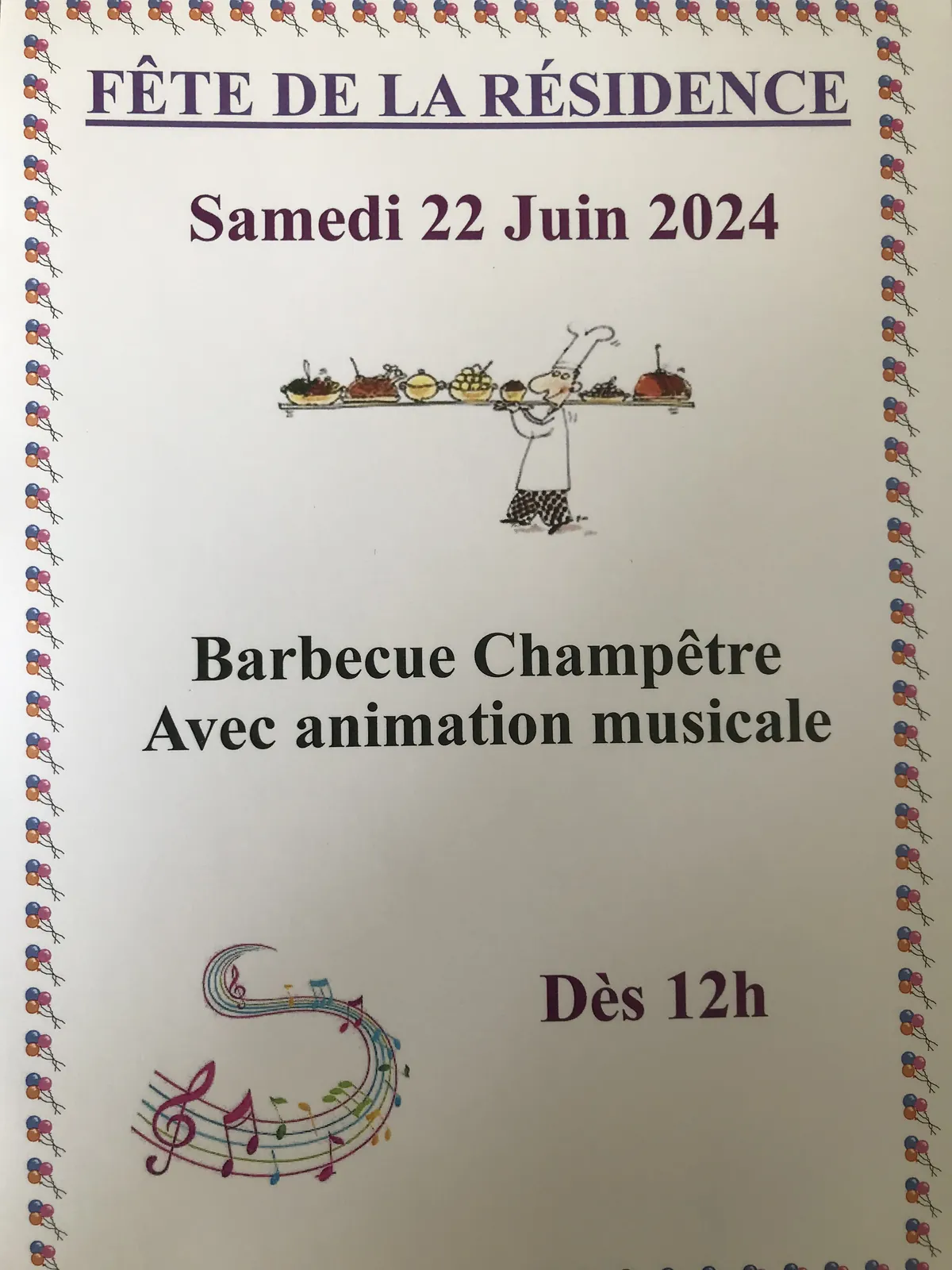 RAPPEL FETE DE LA RESIDENCE - Samedi 22 Juin 2024