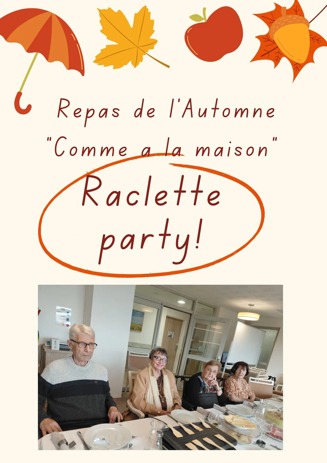 Repas comme à la maison et anniversaires du jour !