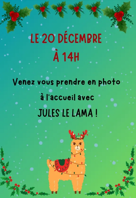 Jules le LAMA sera le 20 décembre après-midi à la résidence !