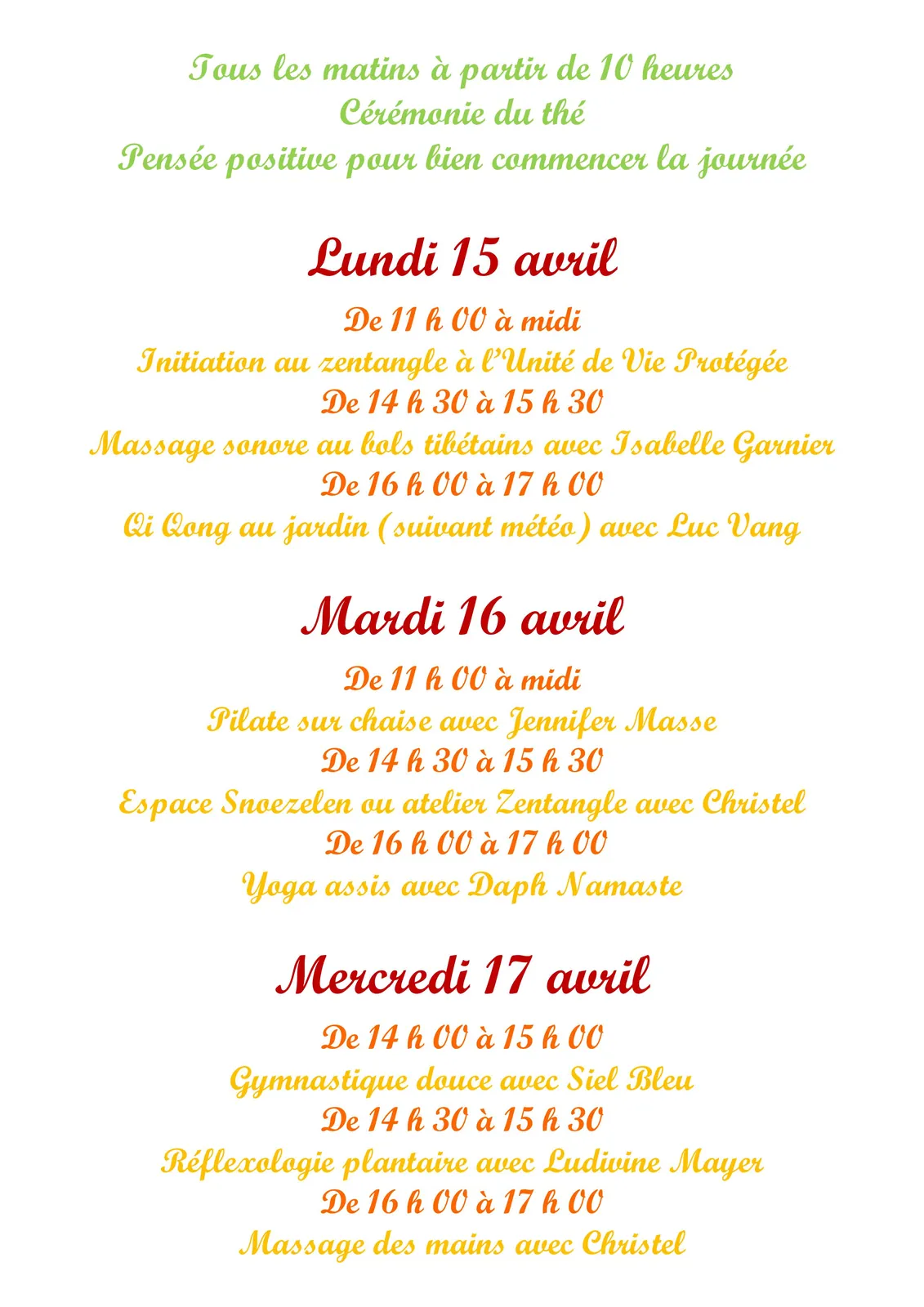 Une semaine zen & happy !