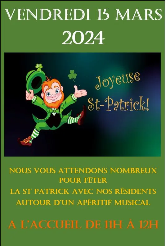 Venez nombreux pour fêter la St patrick  avec nous !