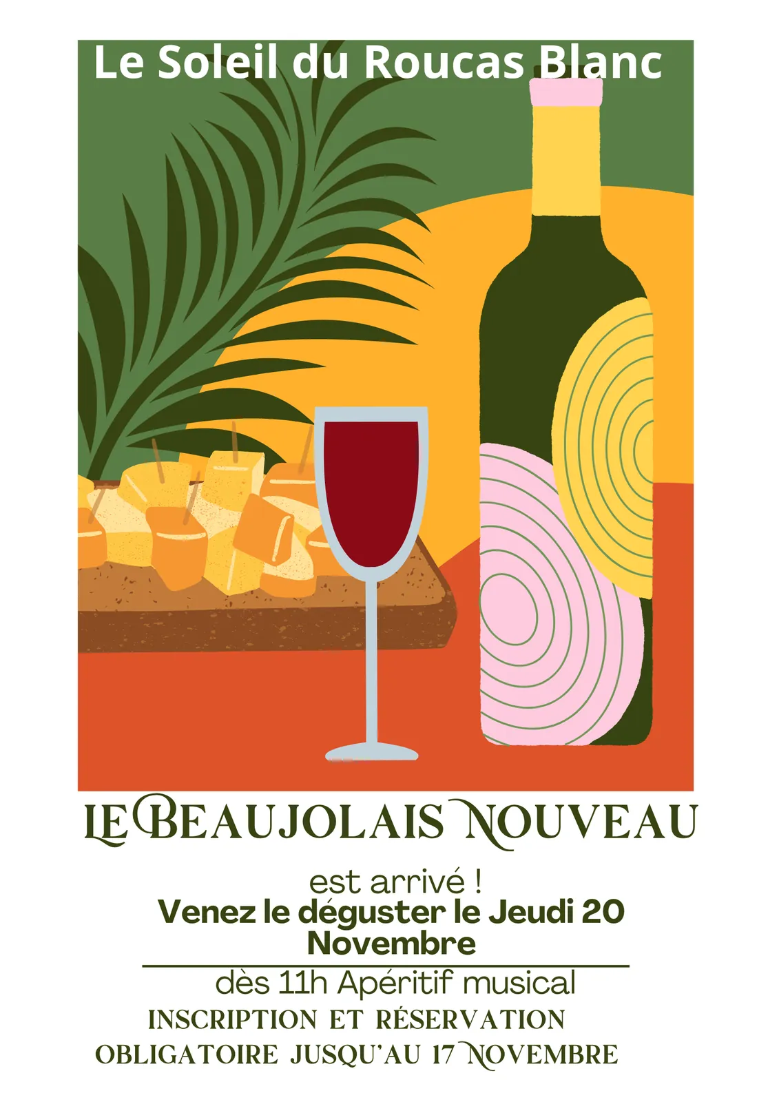 Le Beaujolais nouveau s'invite au Soleil du Roucas Blanc
