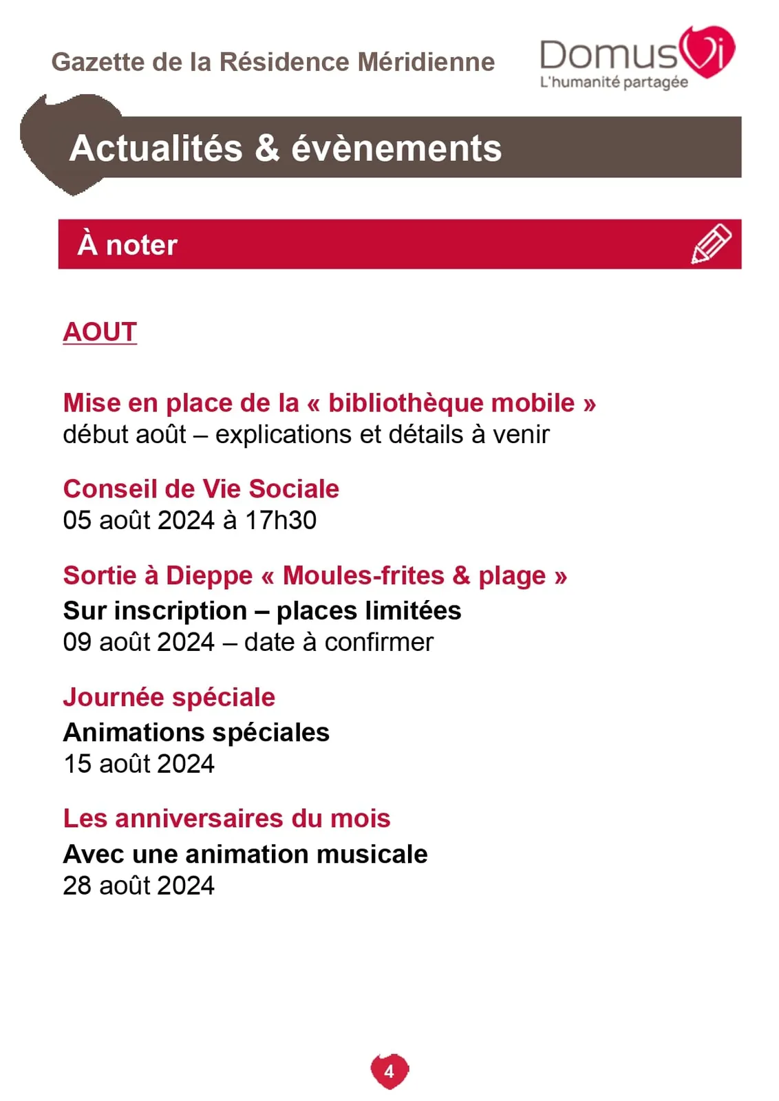 Gazette de la résidence !
