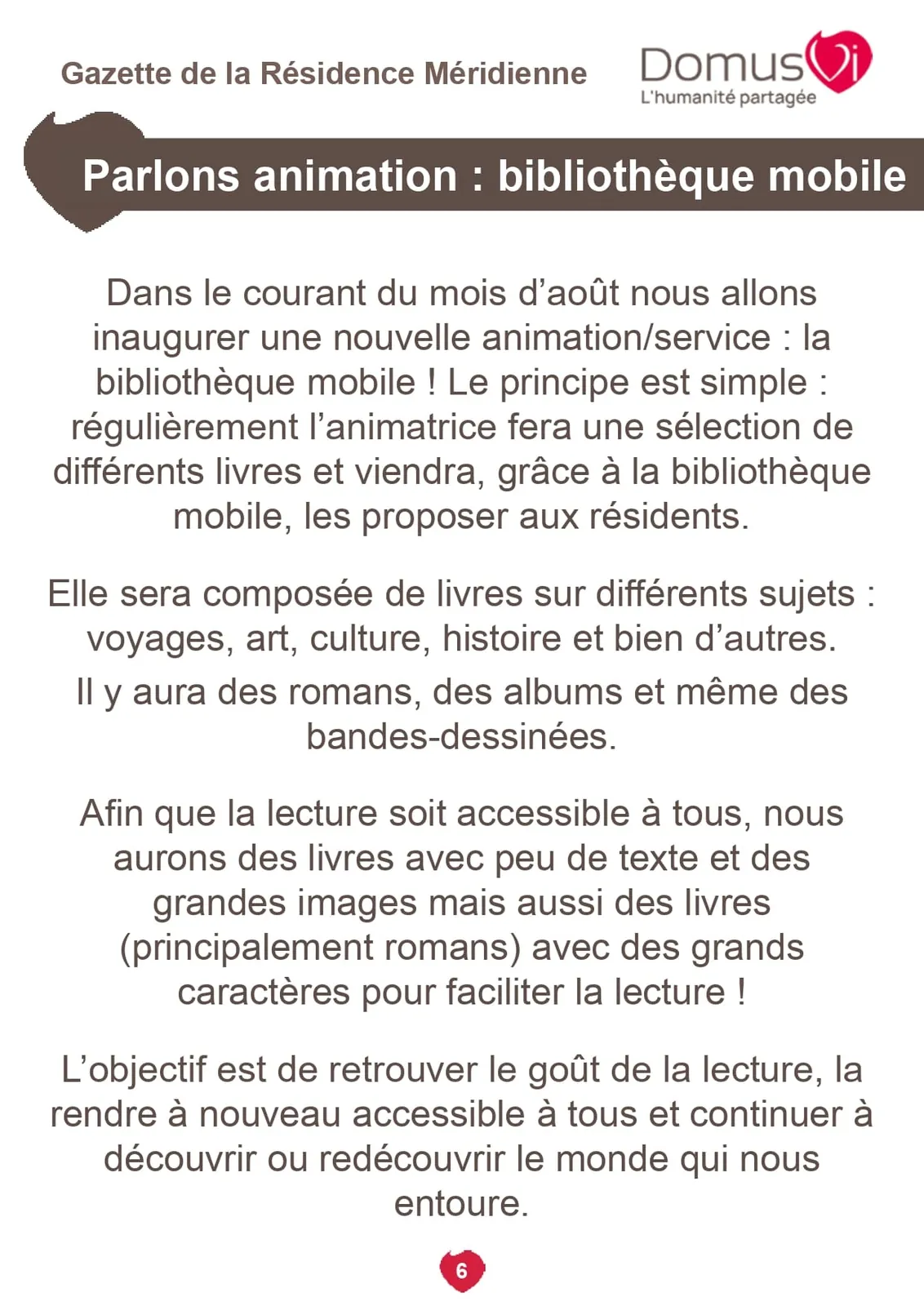 Gazette de la résidence !
