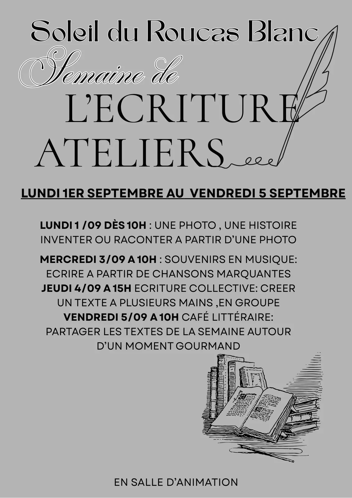 Semaine d'ateliers d'écriture au soleil du Roucas Blanc : du 1er septembre au 5 septembre