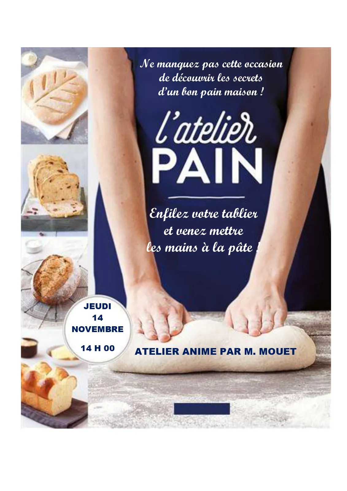 Venez mettre la main à la pâte ! 